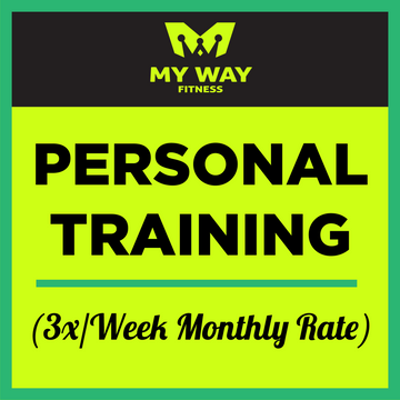 (3x/week monthly rate) Personal Training
